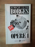 OPERE I de JORGE LUIS BORGES 1999