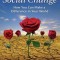 The Heart of Social Change: How to Make a Difference in Your World