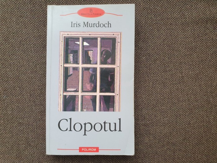 Iris Murdoch - Clopotul