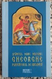 Sfantul Mare Mucenic Gheorghe, purtatorul de biruinta