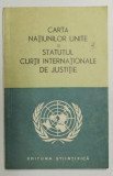 CARTA NATIUNILOR UNITE SI STATUTUL CURTII INTERNATIONALE DE JUSTITIE , 1957