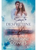 Soapte despre tine/Catherine Cowels