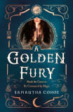 A Golden Fury | Samantha Cohoe