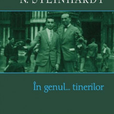 În genul... tinerilor - Hardcover - Nicolae Steinhardt - Polirom