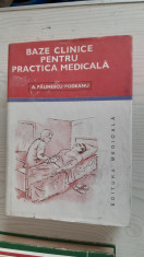 BAZELE CLINICE PENTRU PRACTICA MEDICALA VOL 5 - A. PAUNESCU-PODEANU foto