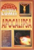 Apocalipsa - Andreea Ghita, Misterele Lumii, Hiparion, Paranormal, 206 Pagini, 2000