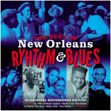 The Best Of New Orleans Rhythm &amp; Blues | Various Artists, Not Now Music