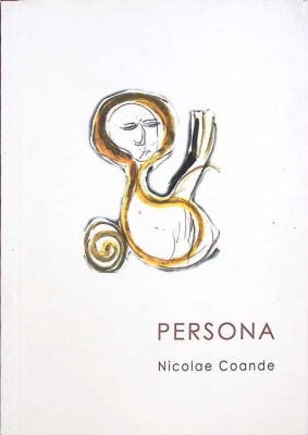 PERSONA - ANTOLOGIE DE VERSURI-NICOLAE COANDE-265025 foto