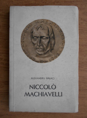 Alexandru Balaci - Niccolo Machiavelli foto