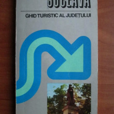 Suceava. Ghid turistic al judetului (1979, contine harta)
