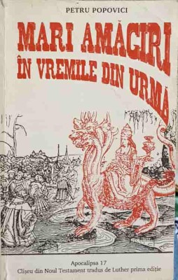 MARI AMAGIRI IN VREMILE DIN URMA-PETRU POPOVICI-254162 foto