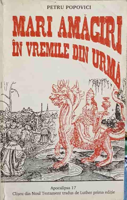 MARI AMAGIRI IN VREMILE DIN URMA-PETRU POPOVICI-254162