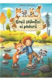 Eroii salbatici ai padurii. Vei reusi, Leo! - Andrea Schutze