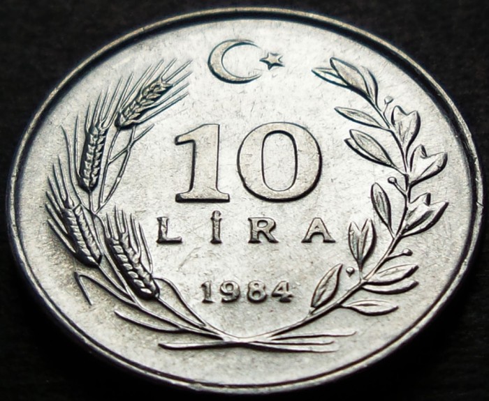 Moneda 10 LIRE - TURCIA, anul 1984 *cod 530 A