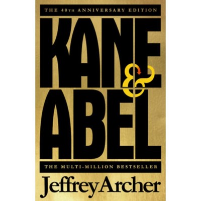 Kane and Abel - 40th Anniversary Edition - Jeffrey Archer foto