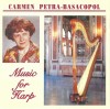 CDr Carmen Petra-Basacopol &lrm;&ndash; Music For Harp, original, Clasica