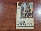 Tratat asupra cozii de Florin Sicoie