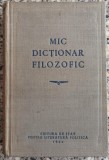 Mic dictionar filozofic - M. Rozental, P. Iudin// 1954