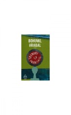 Trenuri cu prioritate | paperback - Bohumil Hrabal