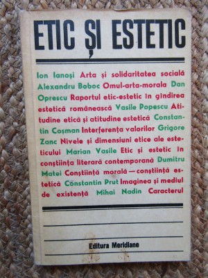 ETIC SI ESTETIC. STUDII DE ESTETICA SI TEORIA ARTEI-DUMITRU MATEI foto