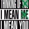 Barbara Kruger: Thinking of You. I Mean Me. I Mean You