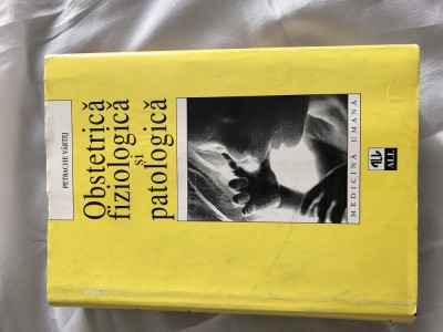 Obstetrica fiziologica si patologica, autor Petrache V&amp;acirc;rtej, ed. All 1996 foto