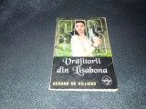 GERARD DE VILLIERS - VRAJITORII DIN LISABONA
