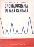 CROMATOGRAFIA IN FAZA GAZOASA-O. PIRINGER, E. TATARU-341899