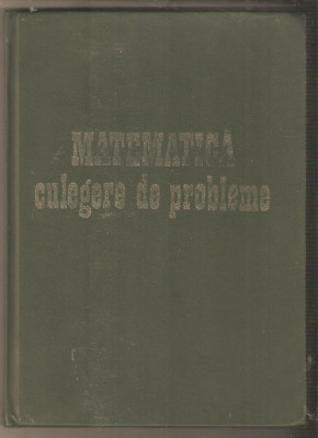 Matematica culegere de probleme-Constantin Carbunaru foto