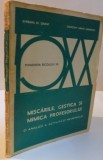 MISCARILE, GESTICA SI MIMICA PROFESORULUI, 1977