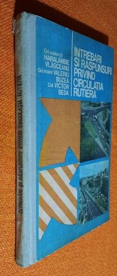 Intrebari si raspunsuri privind circulatia rutiera- Vlasceanu, Buzea, Beda 1977 foto