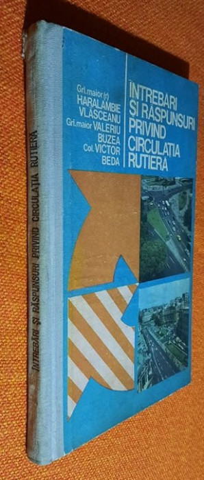 Intrebari si raspunsuri privind circulatia rutiera- Vlasceanu, Buzea, Beda 1977