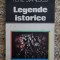 LEGENDE ISTORICE -PETRE STANESCU