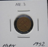 M1 C10 - Moneda foarte veche 1 - Romania - 1 ban - 1952