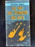 Sa nu ne temem de apa- Mircea Olaru Invarea notului la copii