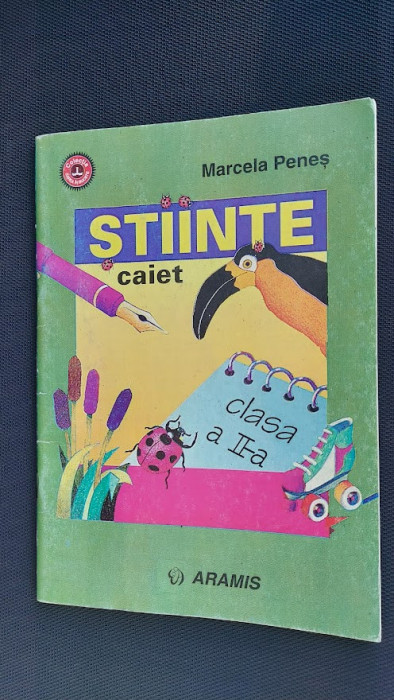 STIINTE CAIET CLASA A II A - MARCELA PENES .