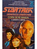 Carmen Carter - Star Trek - Generatia urmatoare, vol. 3 - Copiii de pe Hamlin (Editia: 1994)
