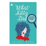 What Kitty Did