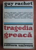 Guy Rachet - Tragedia greaca