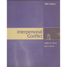 Interpersonal conflict - William W. Wilmot, Joyce L. Hocker