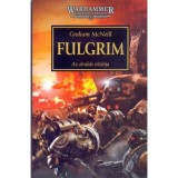 Fulgrim - Az &aacute;rul&aacute;s v&iacute;zi&oacute;ja - Graham McNeill
