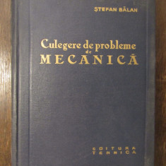 CULEGERE DE PROBLEME DE MECANICA-STEFAN BALAN