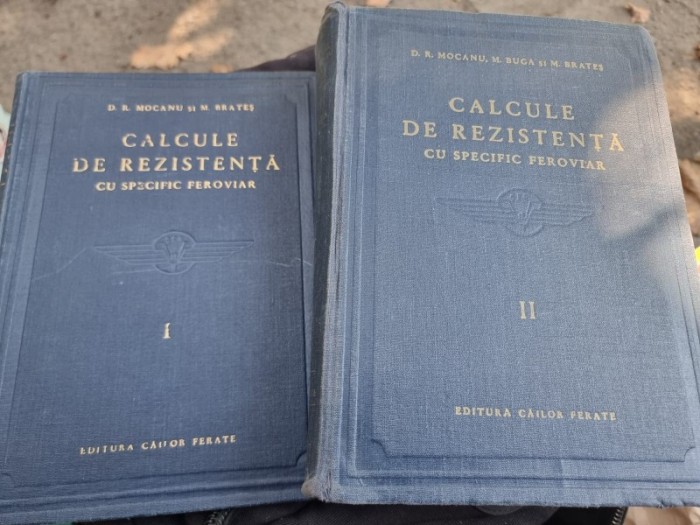 D. R. MOCANU, M. BRATES - CALCULE DE REZISTENTA CU SPECIFIC FEROVIAR 2 volum