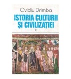 Ovidiu Drimba - Istoria culturii si civilizatiei vol.II - 100623