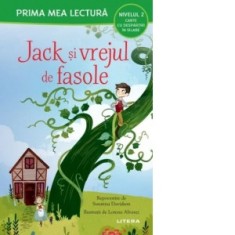 Jack si vrejul de fasole. Nivelul 2 Carte cu despartiri in silabe