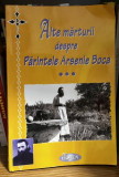 Alte marturii despre Parintele Arsenie Boca