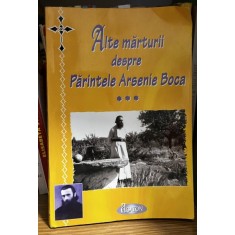 Alte marturii despre Parintele Arsenie Boca