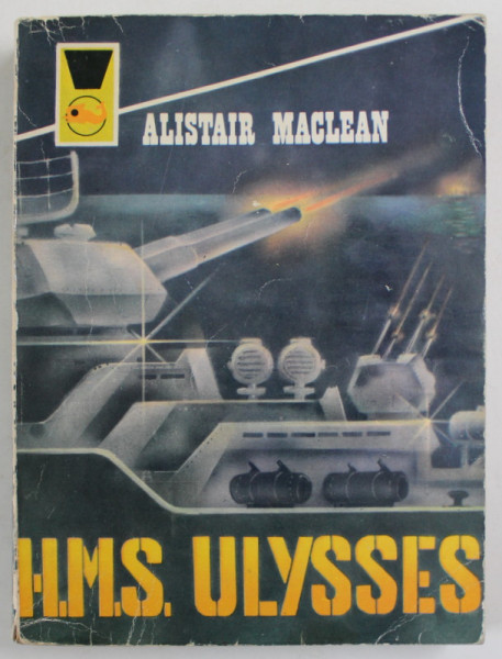 H.M.S ULYSSES de ALISTAIR MACLEAN , 1978