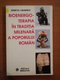 BIOENERGOTERAPIA IN TRADITIA MILENARA A POPORULUI ROMAN de NINETA CRAINICI