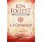 A tűzoszlop - Kingsbridge-sorozat III. - Ken Follett